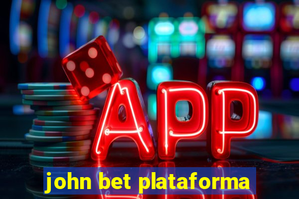 john bet plataforma